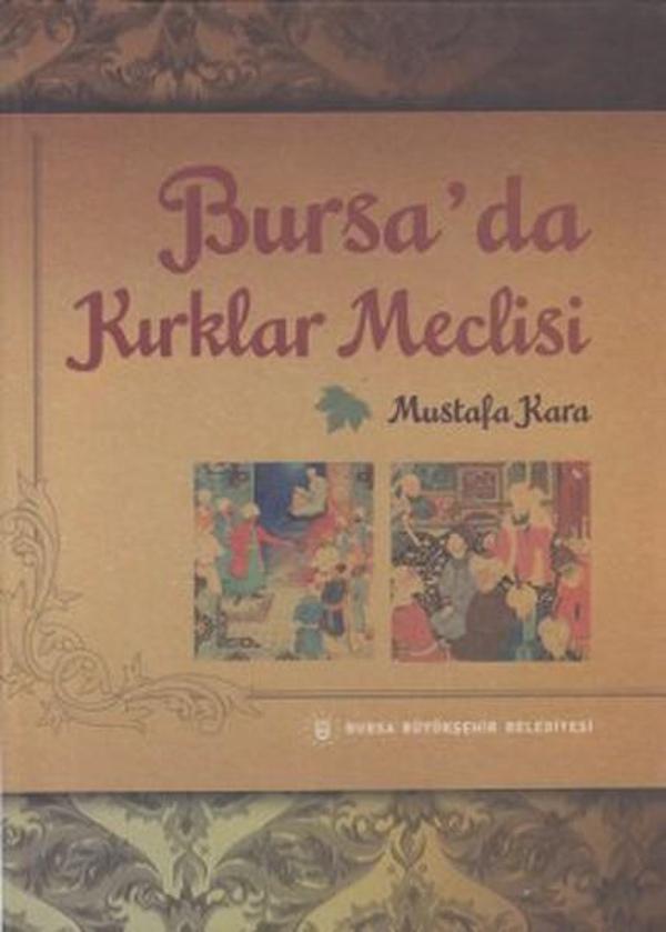Bursa'da Kırklar Meclisi - Bursa Kültür Sanat ve Turizm Tic. A - Image 1