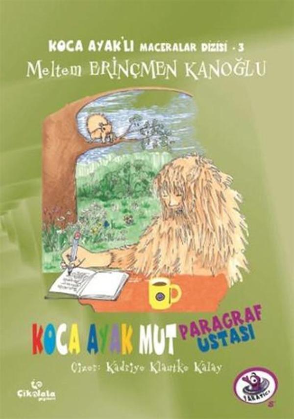 Koca Ayak Mut Paragraf Ustası - Koca Ayak'lı Maceralar Dizisi 3 - Çikolata Yayınevi - Image 1