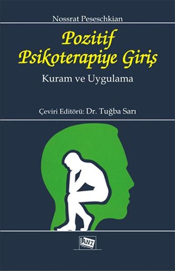 Pozitif Psikoterapiye Giriş Kuram ve Uygulama - Anı Yayıncılık - Image 1
