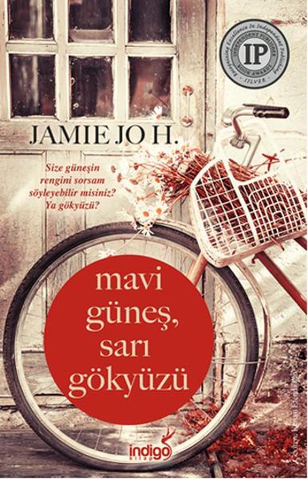 Mavi Güneş Sarı Gökyüzü - İndigo Kitap Yayınevi - Image 1