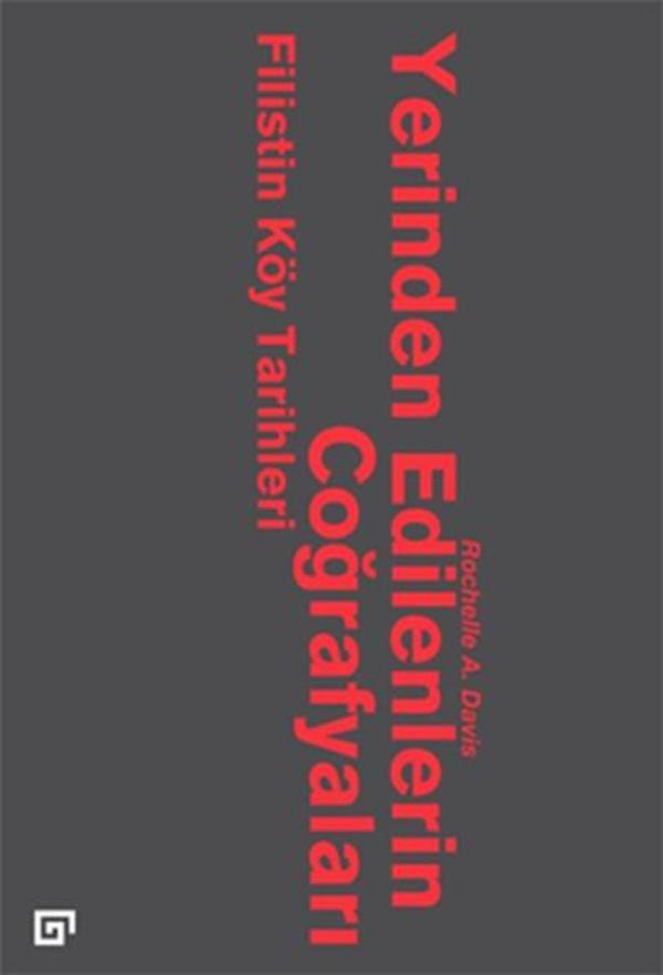 Yerinden Edilenlerin Coğrafyaları - Filistin Köy Tarihleri - Koç Üniversitesi Yayınları - Image 1