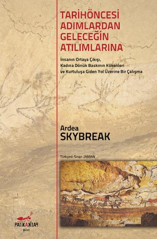 Tarihöncesi Adımlardan Geleceğin Atılımlarına - Patika - Image 1