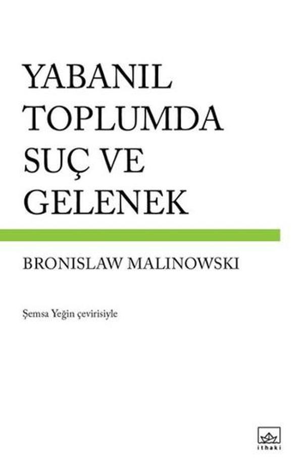 Yabanıl Toplumda Suç ve Gelenek - İthaki Yayınları - Image 1