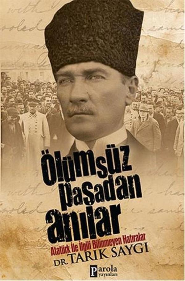 Ölümsüz Paşa'dan Anılar - Parola Yayınları - Image 1