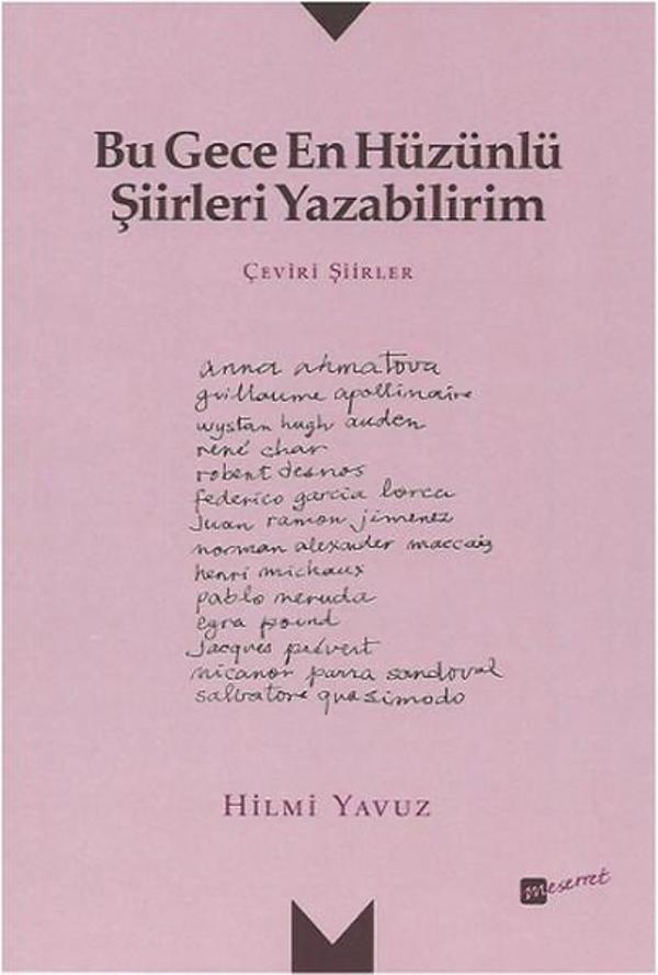 Bu Gece En Hüzünlü Şiirleri Yazabilirim - Meserret Yayınları - Image 1