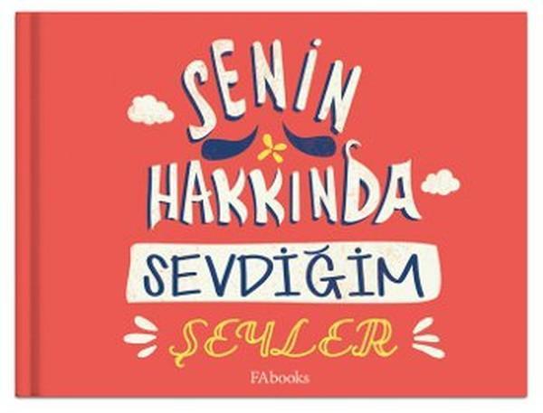 Senin Hakkında Sevdiğim Şeyler - Fabooks Yayınevi - Image 1