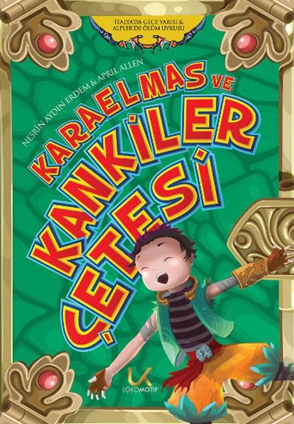 Karaelmas ve Kankiler Çetesi - 4 - Lokomotif Yayınları - Image 1