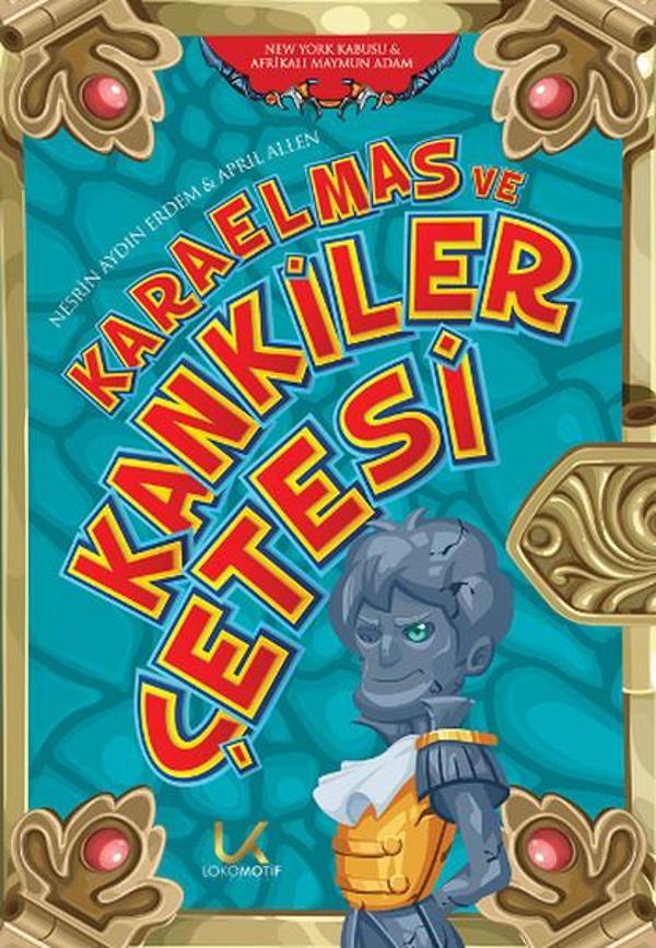 Karaelmas ve Kankiler Çetesi - 3 - Lokomotif Yayınları - Image 1