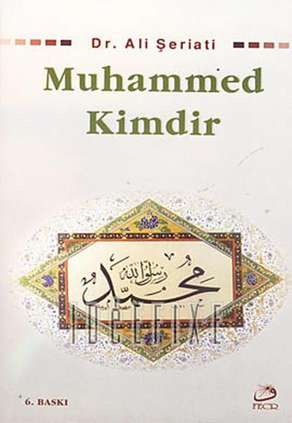 Muhammed Kimdir - Fecr Yayınları - Image 1