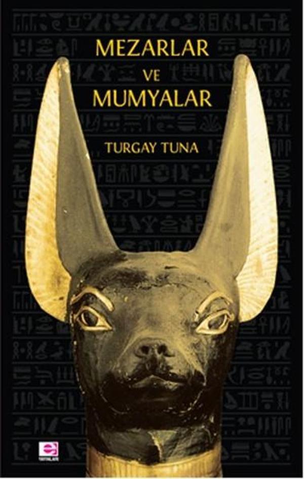 Mezarlar ve Mumyalar - E Yayınları - Image 1