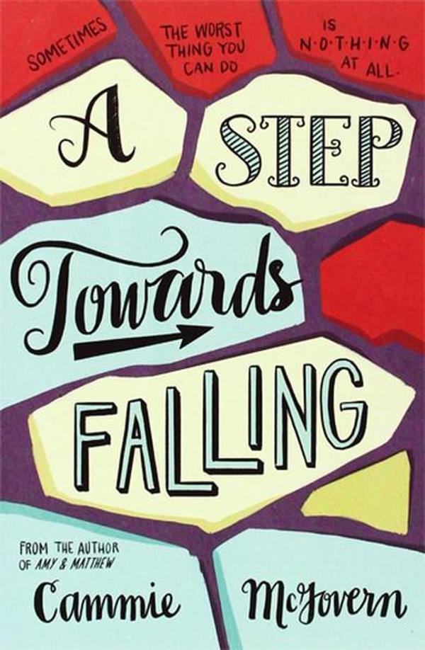 A Step Towards Falling - Macmillan Childrens Books - Image 1
