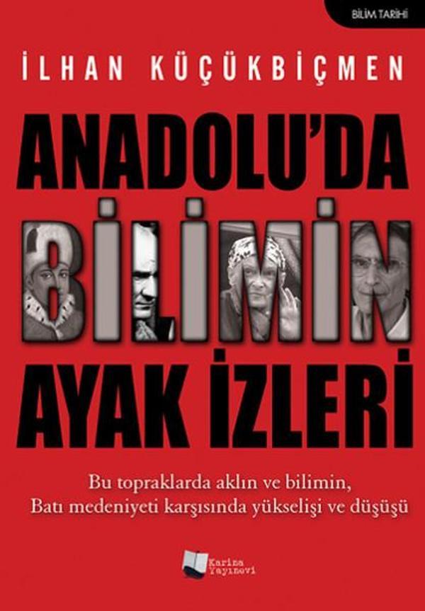 Anadolu'da Bilimin Ayak İzleri - Karina Yayınevi - Image 1