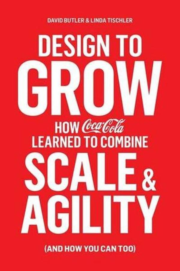 Design to Grow: How Coca-Cola Learned to Combine Scale and Agility - Portfolia Penguin - Image 1