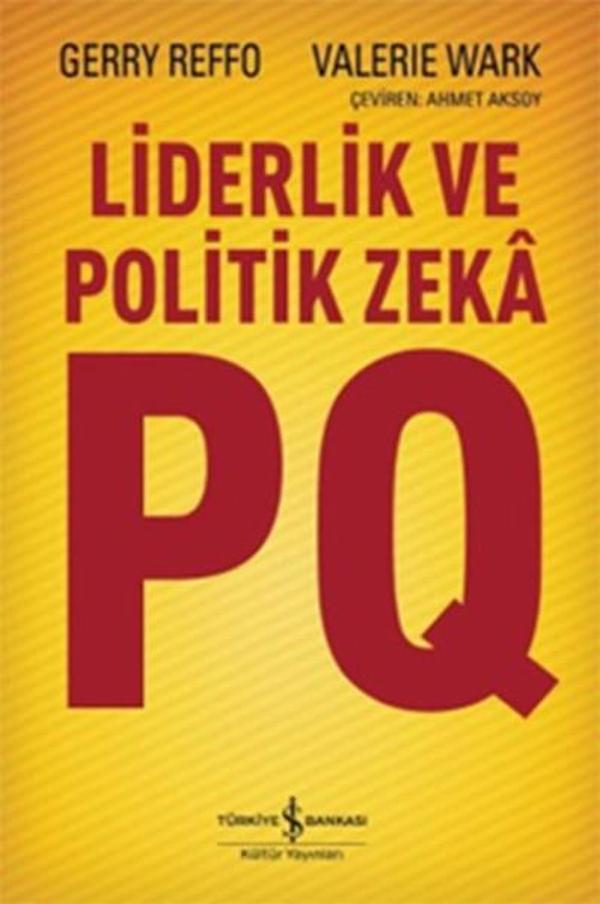 Liderlik ve Politik Zek PQ - İş Bankası Kültür Yayınları - Image 1