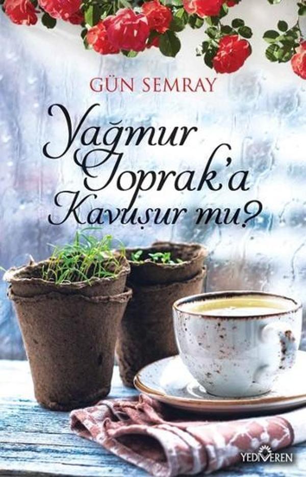 Yağmur Toprak'a Kavuşur Mu? - Yediveren Yayınları - Image 1