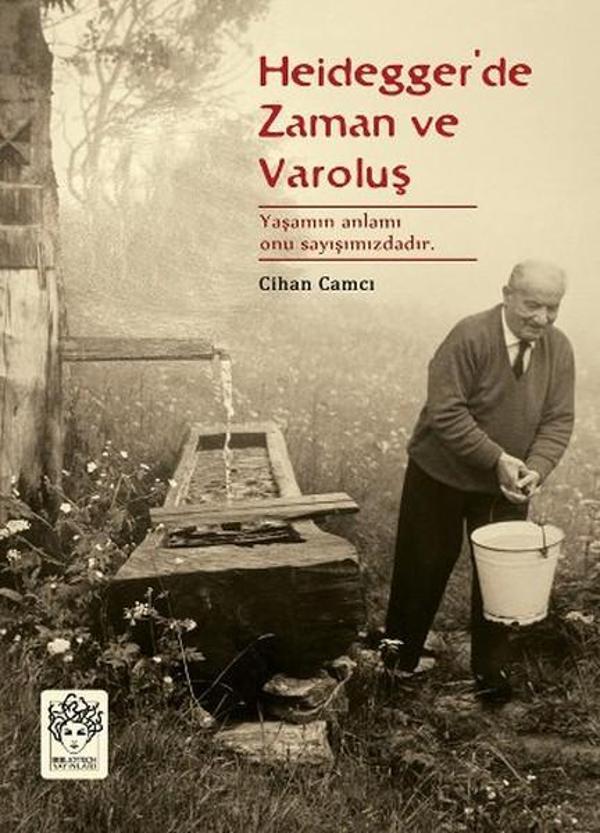 Heidegger'de Zaman ve Varoluş - Bibliotech Yayınları - Image 1