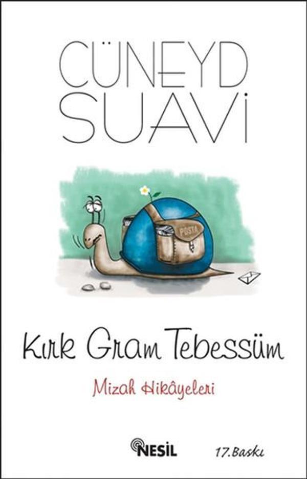 Kırk Gram Tebessüm - Nesil Yayınları - Image 1
