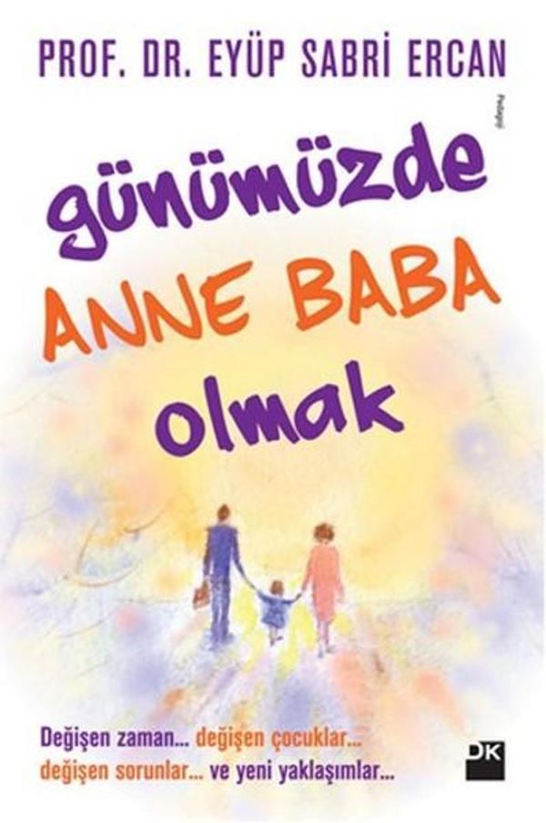 Günümüzde Anne Baba Olmak - Doğan Kitap - Image 1