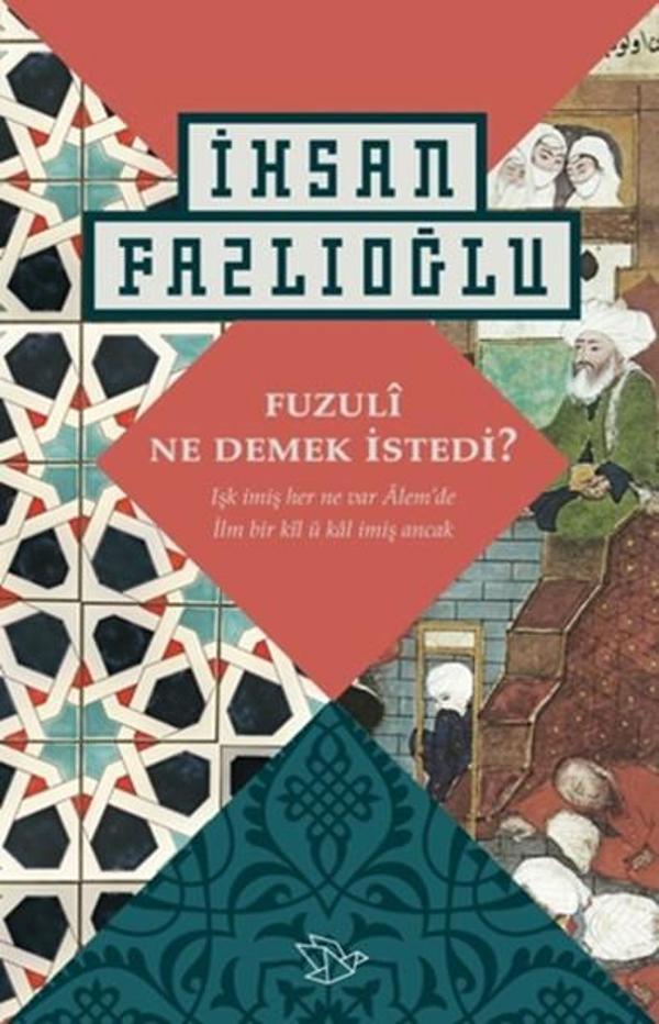 Fuzuli Ne Demek İstedi? - Papersense - Image 1