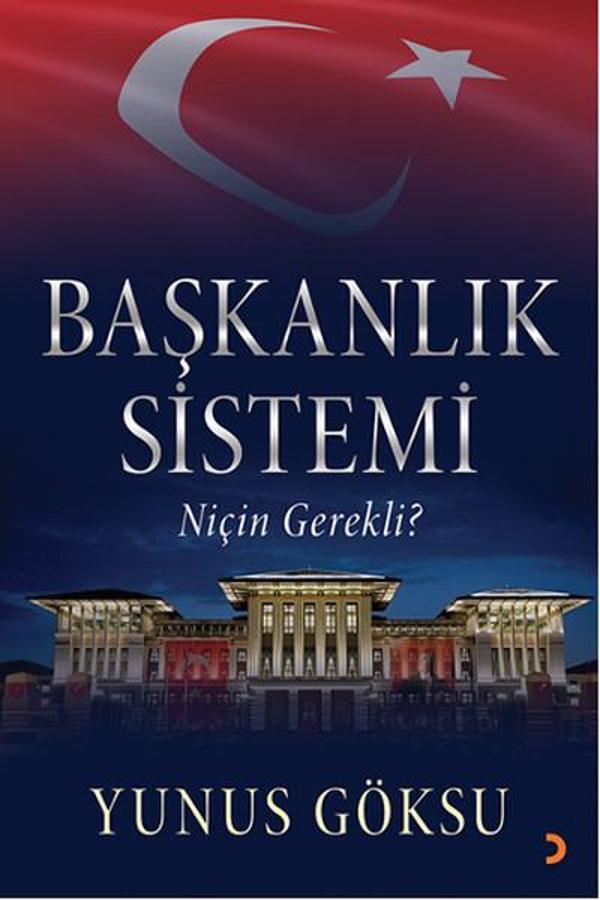 Başkanlık Sistemi Niçin Gerekli? - Cinius Yayınevi - Image 1