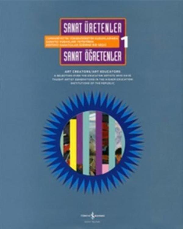 Sanat Üretenler-Sanat Öğretenler  1 - İş Bankası Kültür Yayınları - Image 1