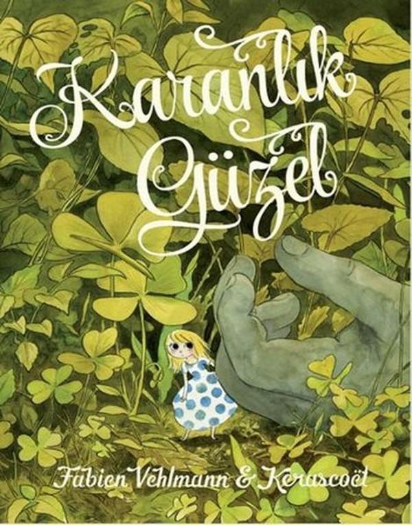 Karanlık Güzel - Arka Bahçe Yayıncılık - Image 1
