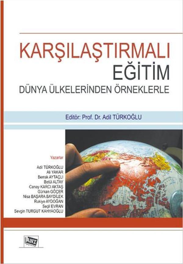 Karşılaştırmalı Eğitim Dünya Ülkelerinden Örneklerle - Anı Yayıncılık - Image 1