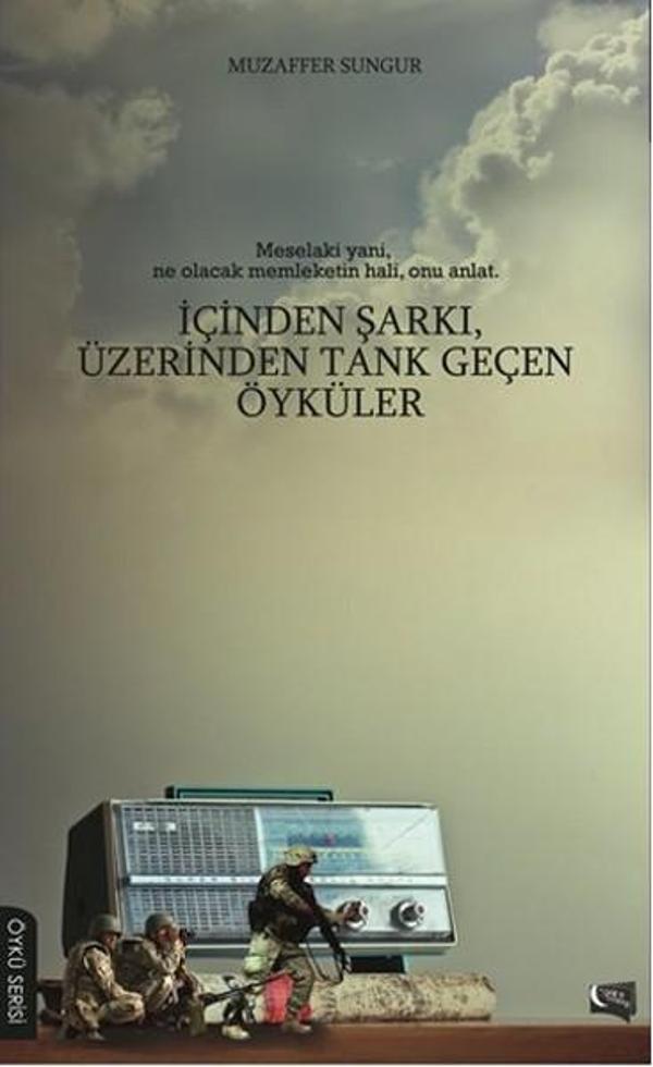 İçinden Şarkı Üzerinden Tank Geçen Öyküler - Gece Kitaplığı - Image 1