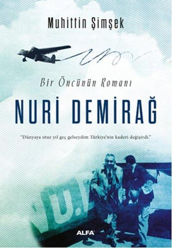 Bir Öncünün Romanı Nuri Demirağ - Alfa Yayıncılık - Image 1