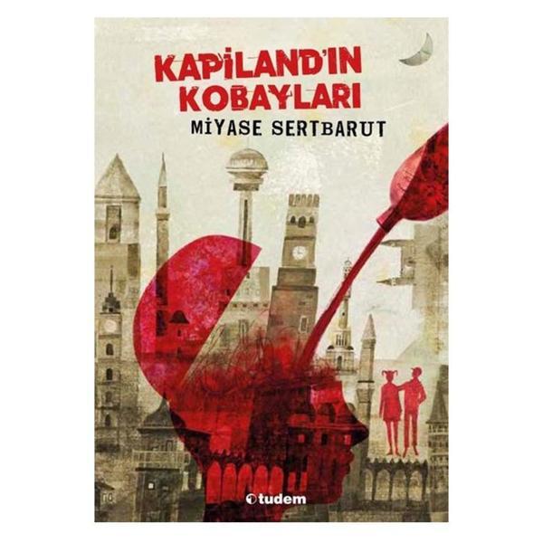 KAPİLANDIN KOBAYLARI - Tudem Yayınları - Image 1