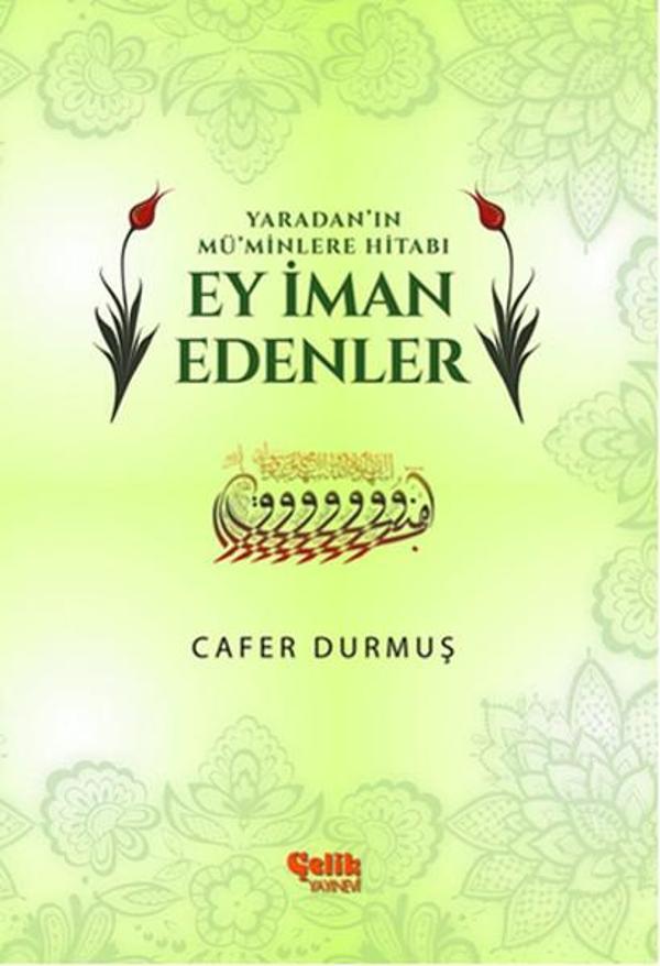 Ey İman Edenler - Çelik Yayınevi - Image 1