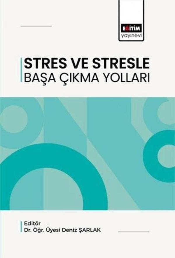 Stres Ve Stresle Başa Çıkma Yolları - Eğitim Yayınevi - Image 1