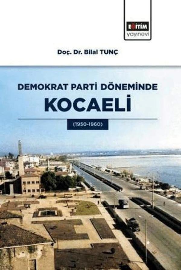 Demokrat Parti Döneminde Kocaeli - Eğitim Yayınevi - Image 1