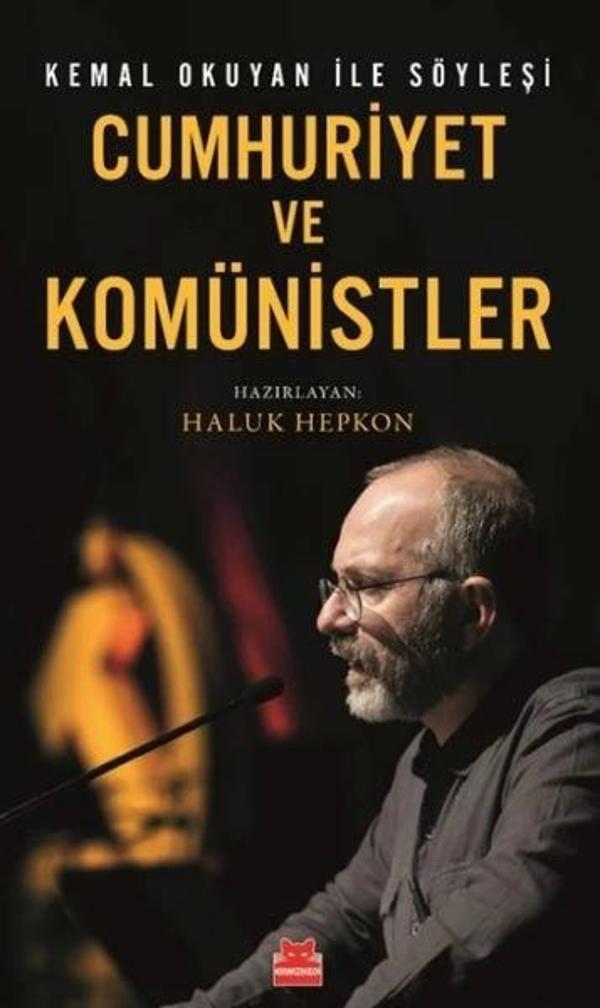 Cumhuriyet ve Komünistler - Kırmızı Kedi Yayınevi - Image 1