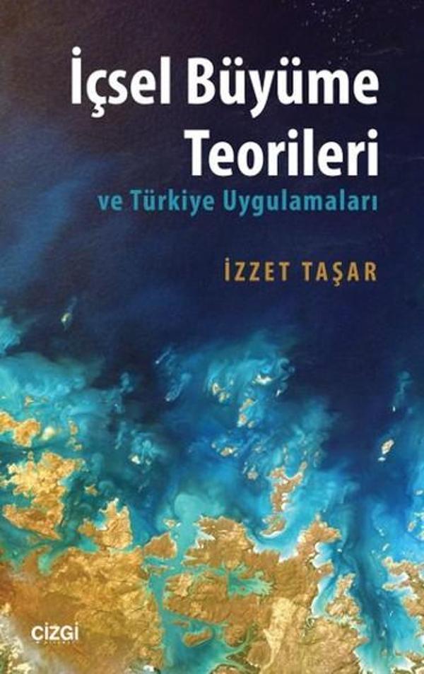 İçsel Büyüme Teorileri ve Türkiye Uygulamaları - Çizgi Kitabevi - Image 1