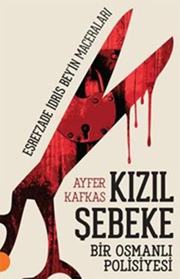 Kızıl Şebeke - Eşrefzade İdris Bey'in Maceraları - Portakal - Image 1