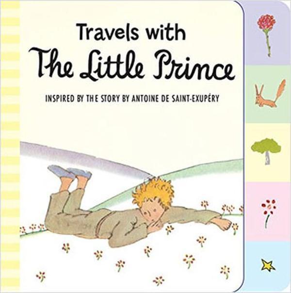 Travels with the Little Prince (tabbed board book) - Houghton Mifflin Harcourt - Image 1