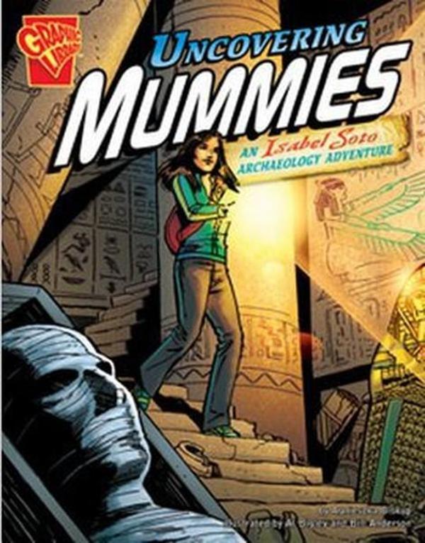 Uncovering Mummies: An Isabel Soto Archaeology Adventure - Pearson Education Yayıncılık - Çizg - Image 1