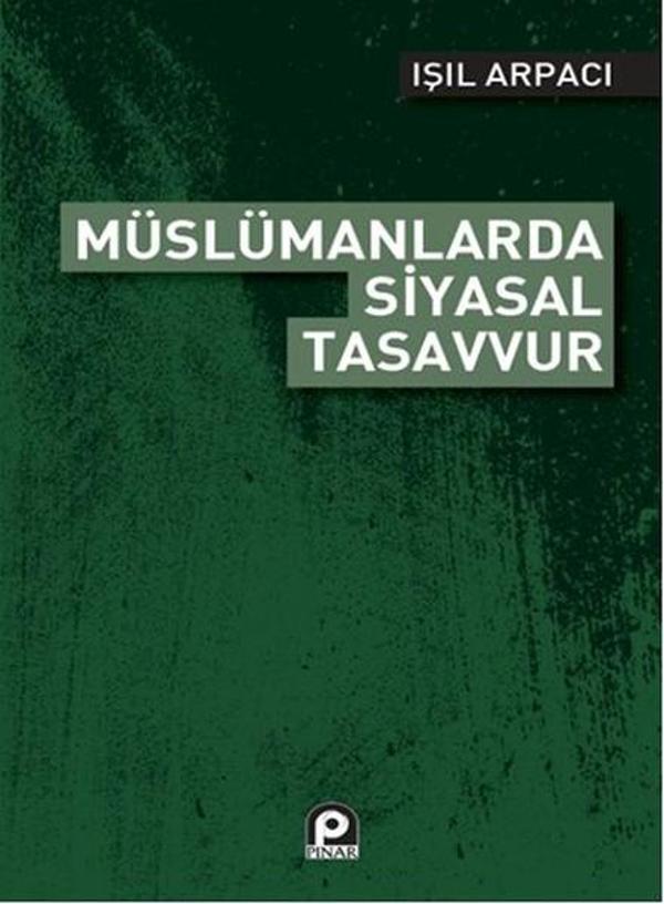 Müslümanlarda Siyasal Tasavvur - Pınar Yayıncılık - Image 1