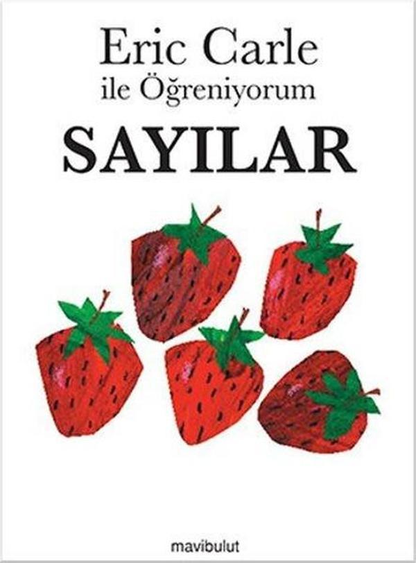 Eric Carle ile Öğreniyorum - Sayılar - Mavi Bulut Yayıncılık - Image 1