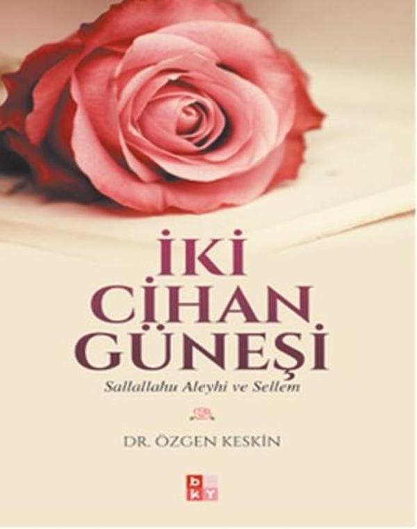 İki Cihan Bir Güneşi - Babıali Kültür - BKY - Image 1