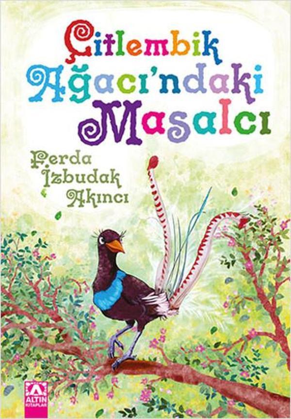 Çitlembik Ağacı'ndaki Masalcı - Altın Kitaplar - Image 1