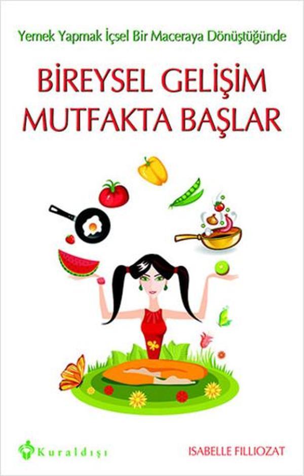 Bireysel Gelişim Mutfakta Başlar - Kuraldışı Yayınları - Image 1