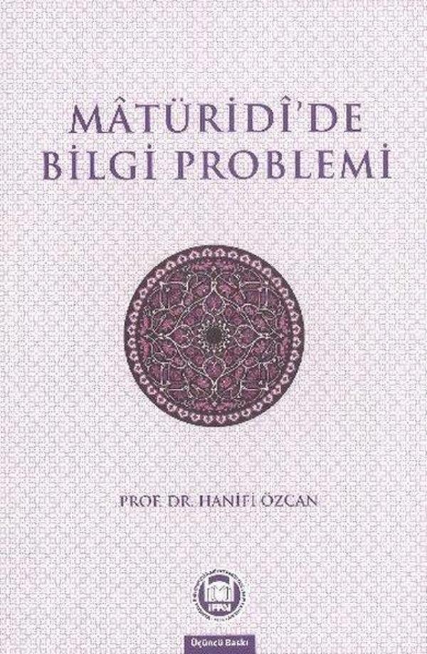 Matüridide Bilgi Problemi - M. Ü. İlahiyat Fakültesi Vakfı Yayı - Image 1