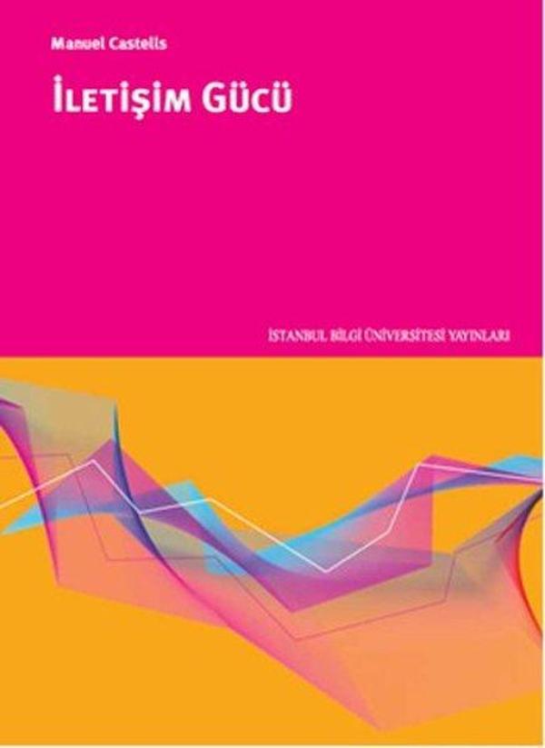İletişimin Gücü - İstanbul Bilgi Üniv.Yayınları - Image 1