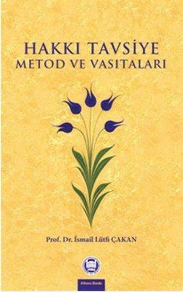 Hakkı Tavsiye Metod ve Vasıtaları - M. Ü. İlahiyat Fakültesi Vakfı Yayı - Image 1