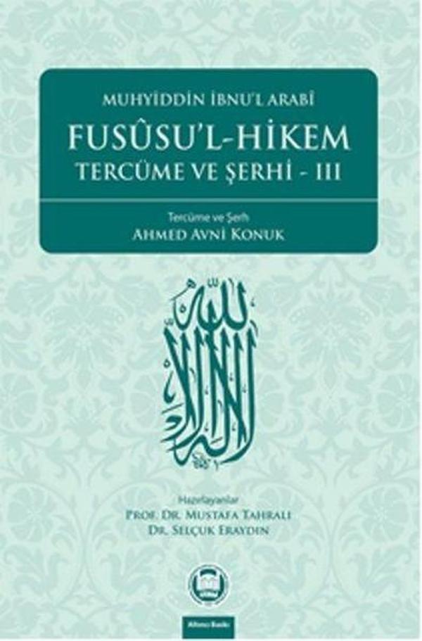 Fususu'l-Hikem Tercüme ve Şerhi 3 - M. Ü. İlahiyat Fakültesi Vakfı Yayı - Image 1