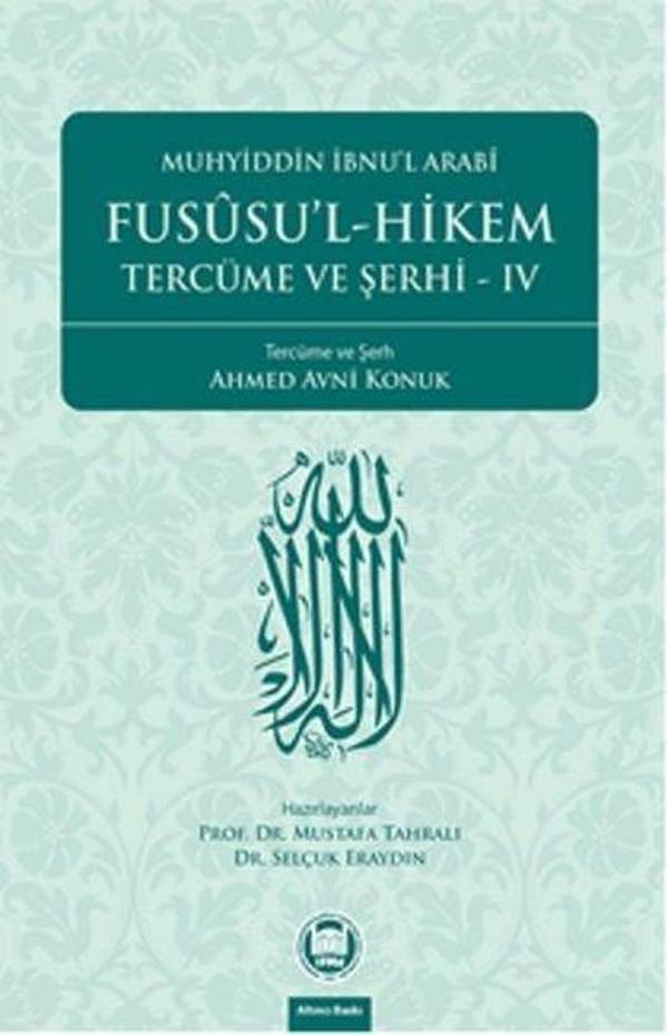 Fususu'l-Hikem Tercüme ve Şerhi 4 - M. Ü. İlahiyat Fakültesi Vakfı Yayı - Image 1