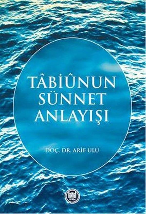 Tabiunun Sünnet Anlayışı - M. Ü. İlahiyat Fakültesi Vakfı Yayı - Image 1