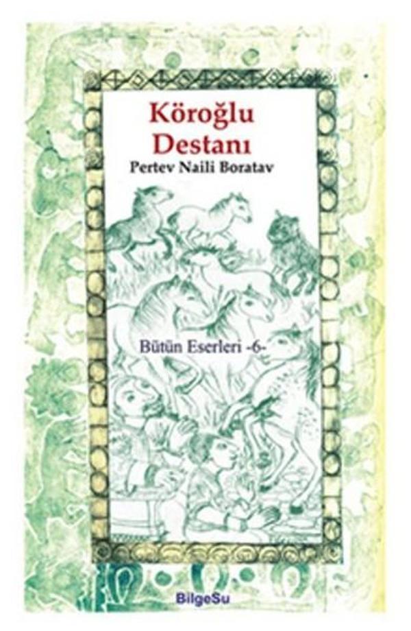 Köroğlu Destanı - Bilgesu Yayıncılık - Image 1